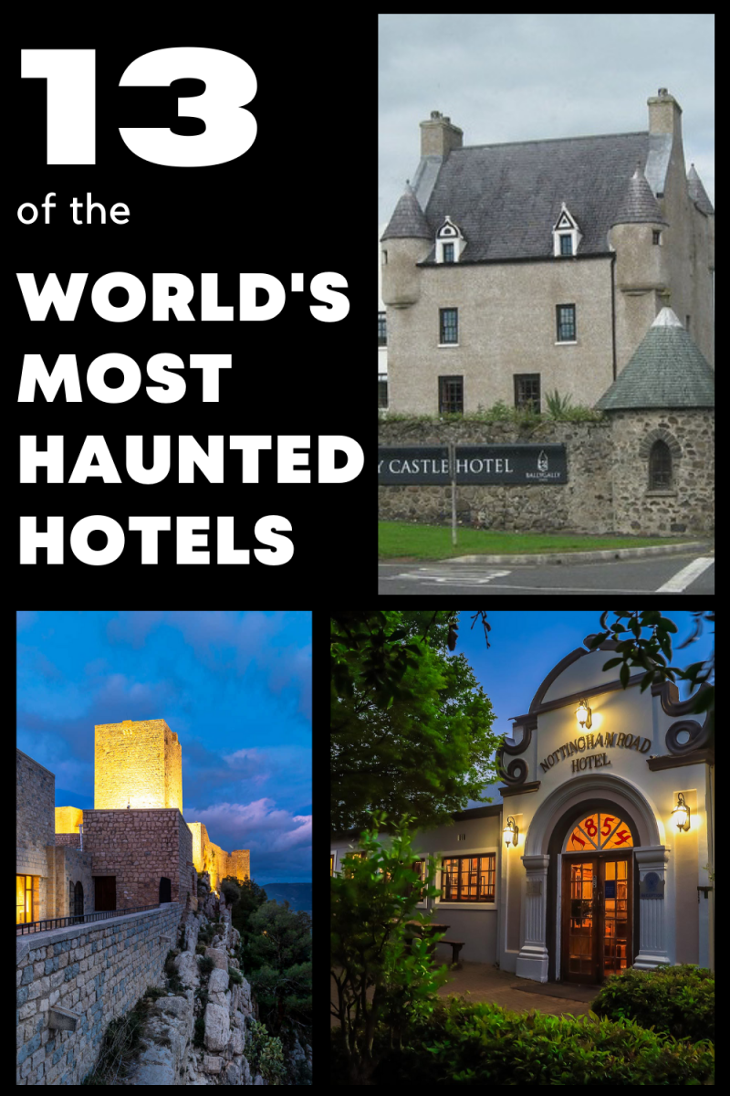 13 Most Haunted Hotels in the World