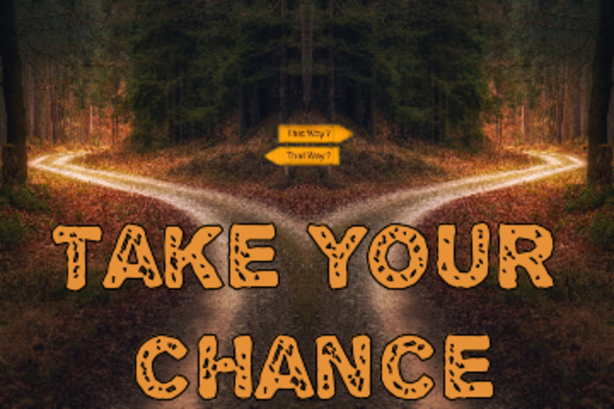 Poem: Take Your Chance