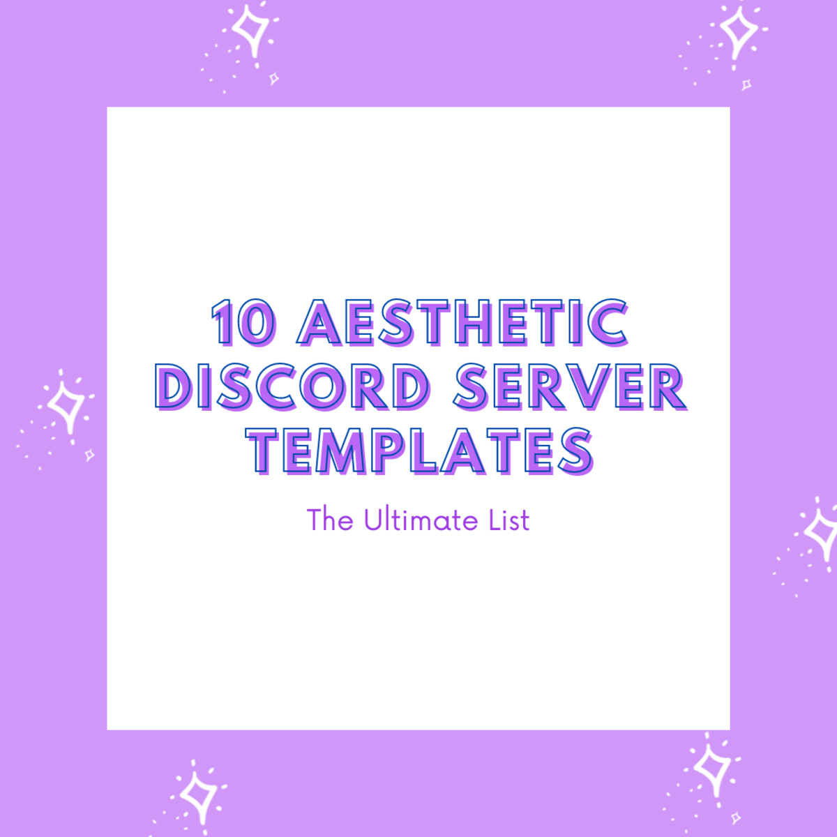 10 Aesthetic Discord Server Templates: The Ultimate List