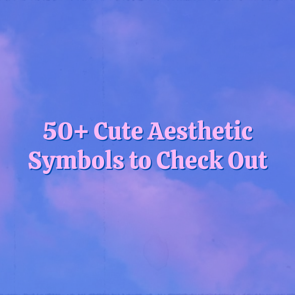 Aesthetic symbols Aesthetic Symbols