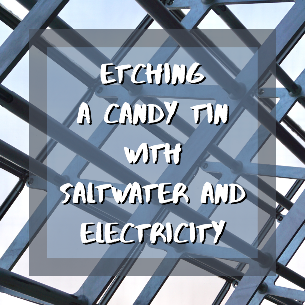 How to Etch a Candy Tin (With Photos)