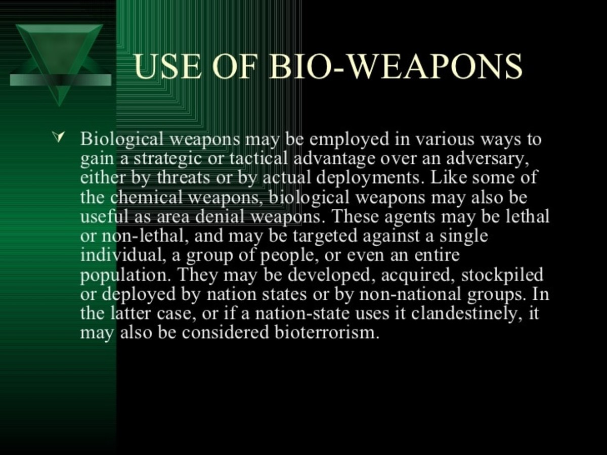 Use of Bio-Weapons