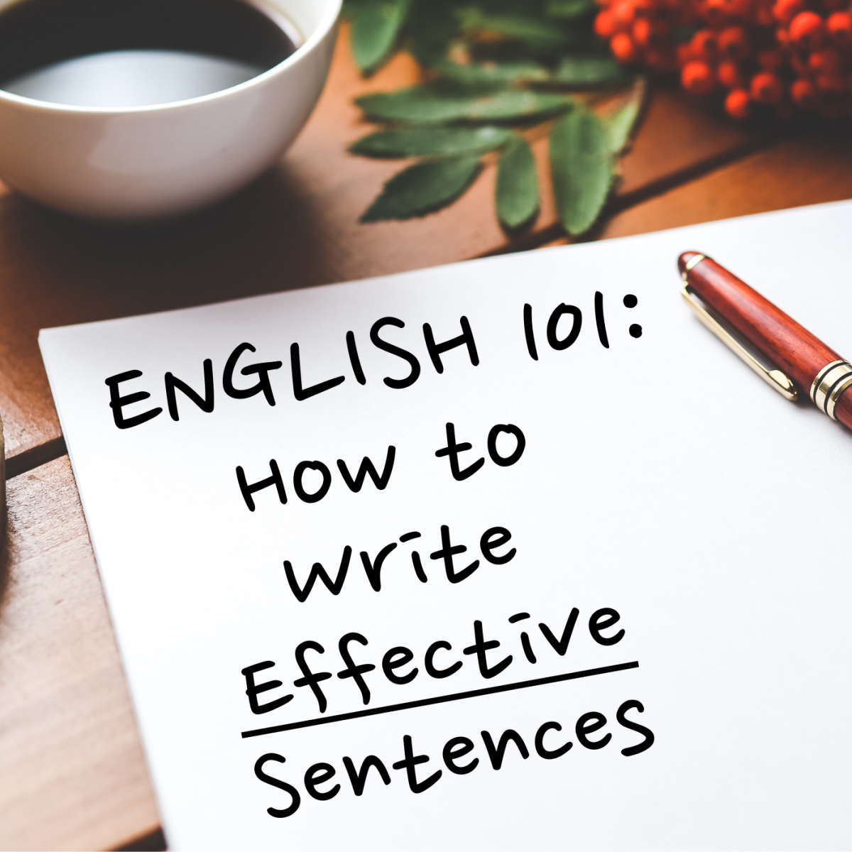 Writing Effective Sentences in Your English Essay