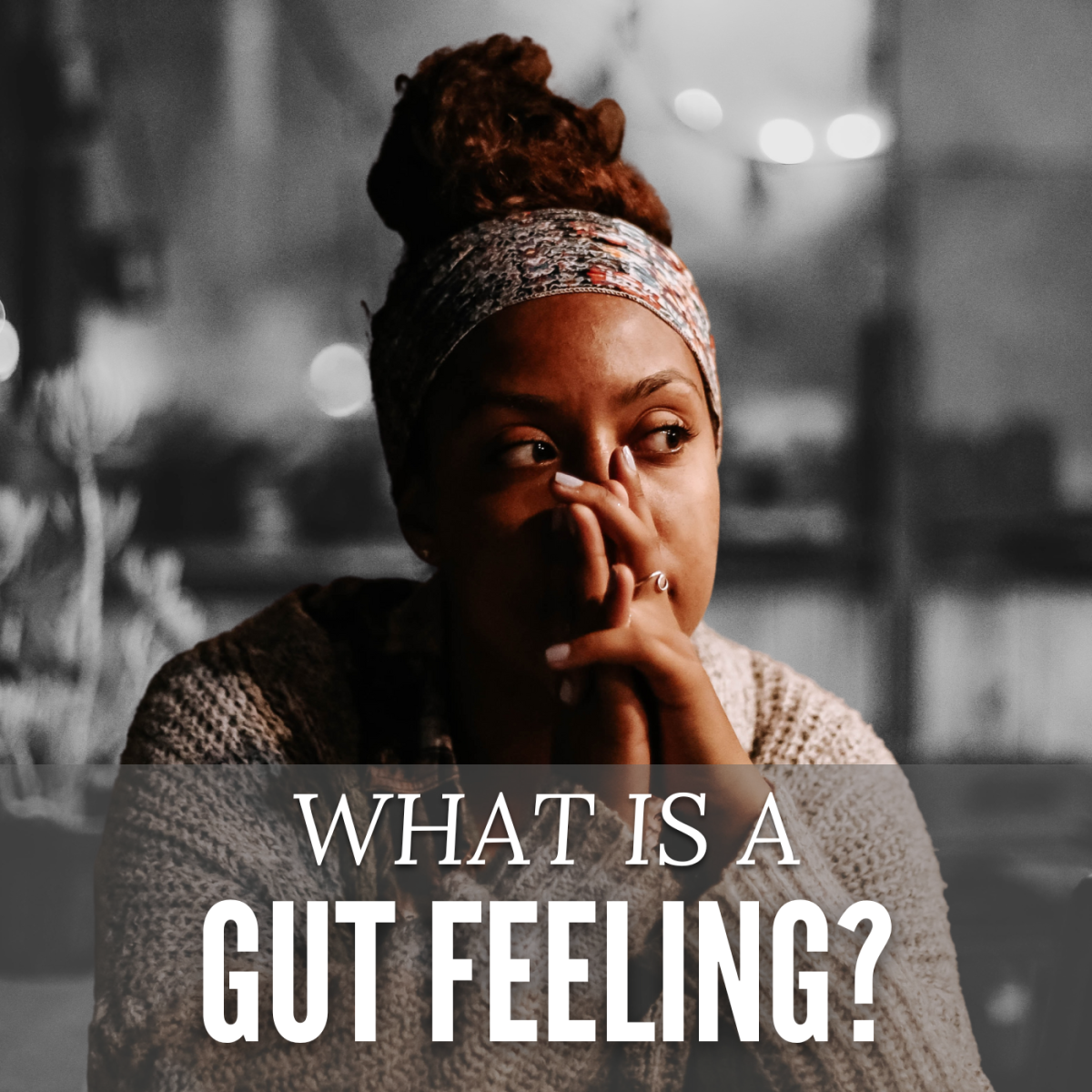 What Is A Gut Feeling Are Gut Feelings Reliable Owlcation