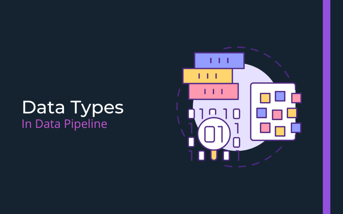 The three main data types in data pipelines