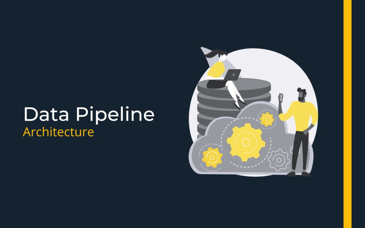 The Three Components of Data Pipeline Architecture