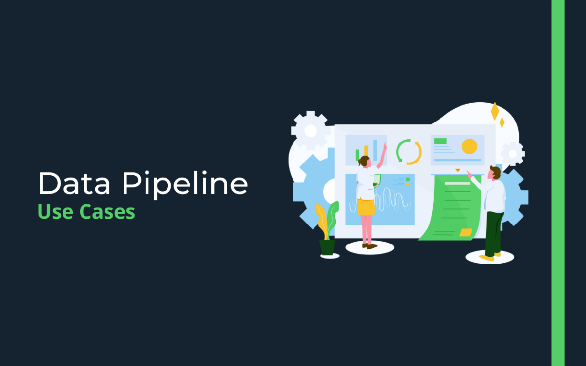 Data Pipeline Uses in Data Science and Analytics