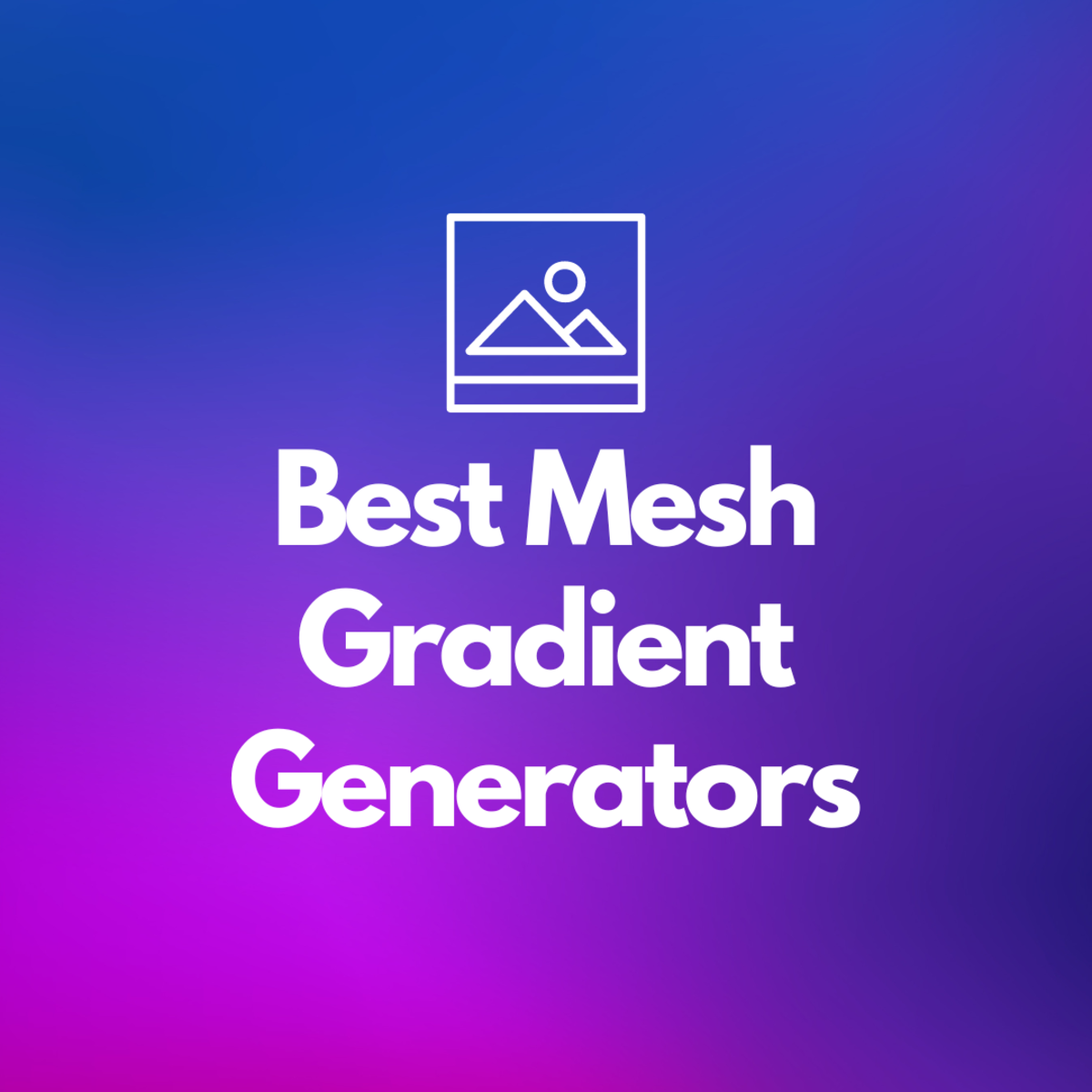 In this list, discover some of the best mesh gradient generators for your projects.