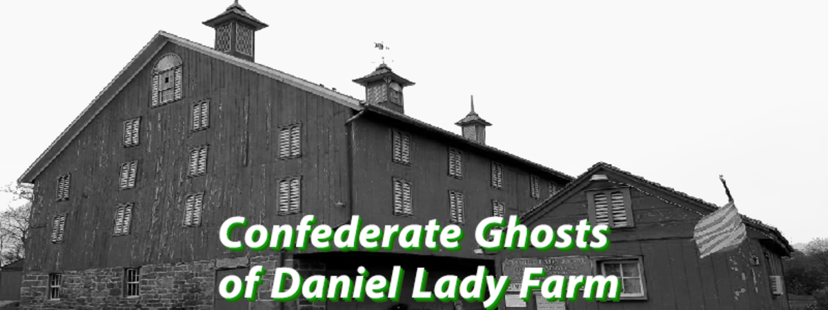 Daniel Lady Farm Ghosts