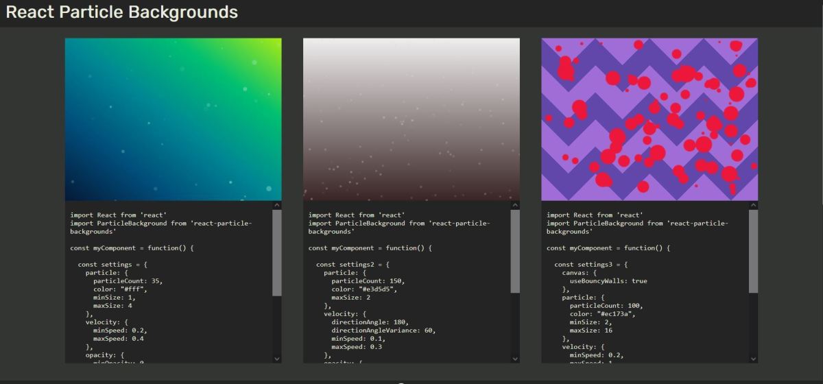 React Particle Backgrounds has lots of cool particle animations to check out!