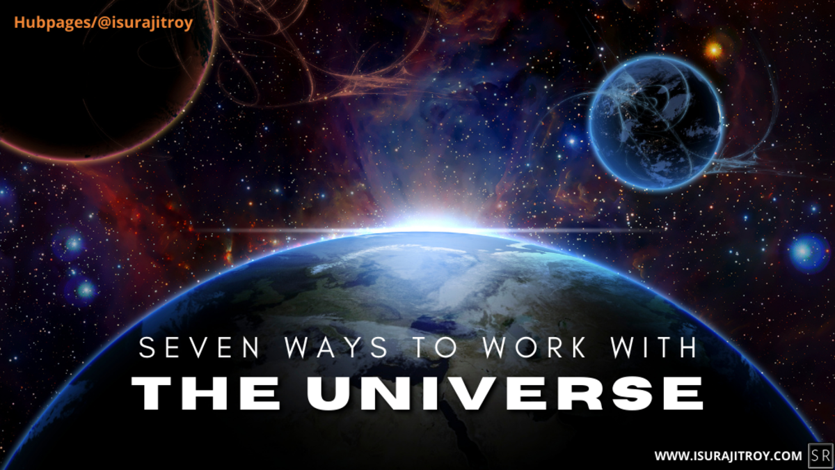 Seven Ways to Work With The Universe