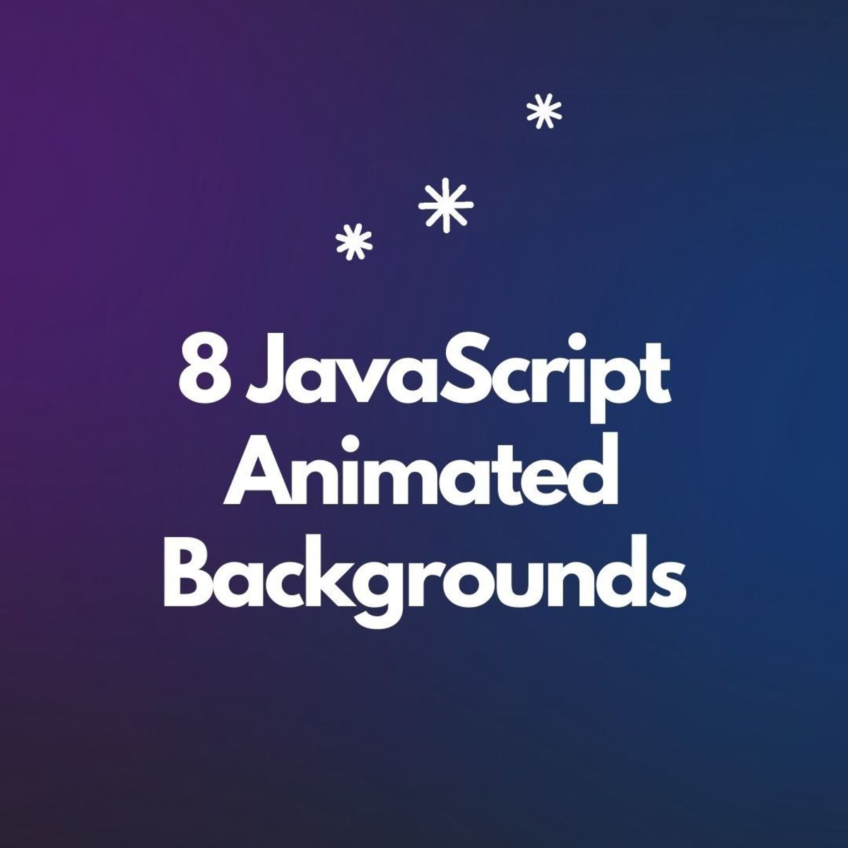 8 Stunning JavaScript Animated Backgrounds You Can Add to Your Site