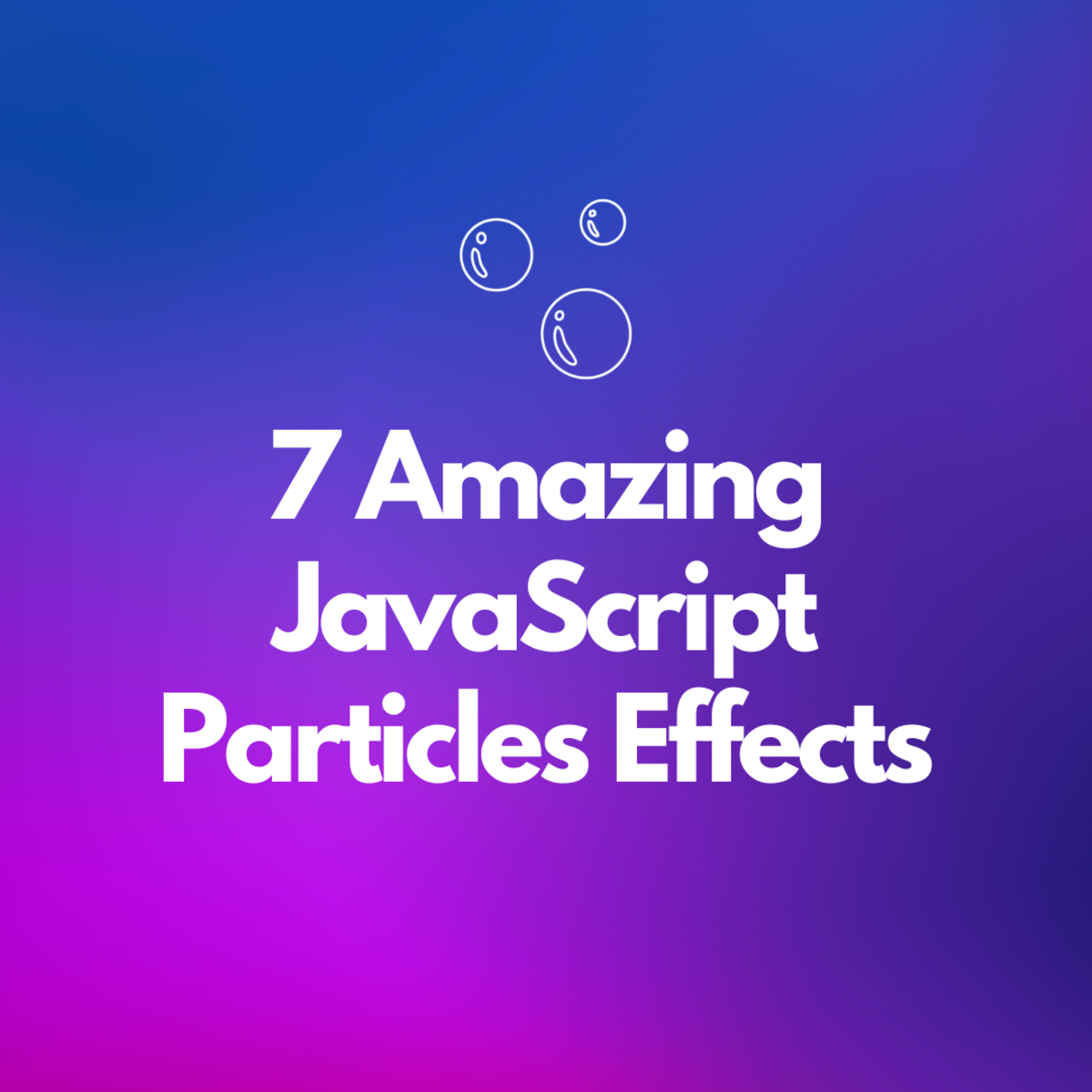 7 Amazing JavaScript Particles Effects to Check Out: The Ultimate List