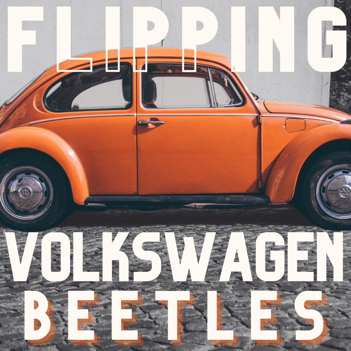 Flipping Classic VW Beetle Cars for a Living