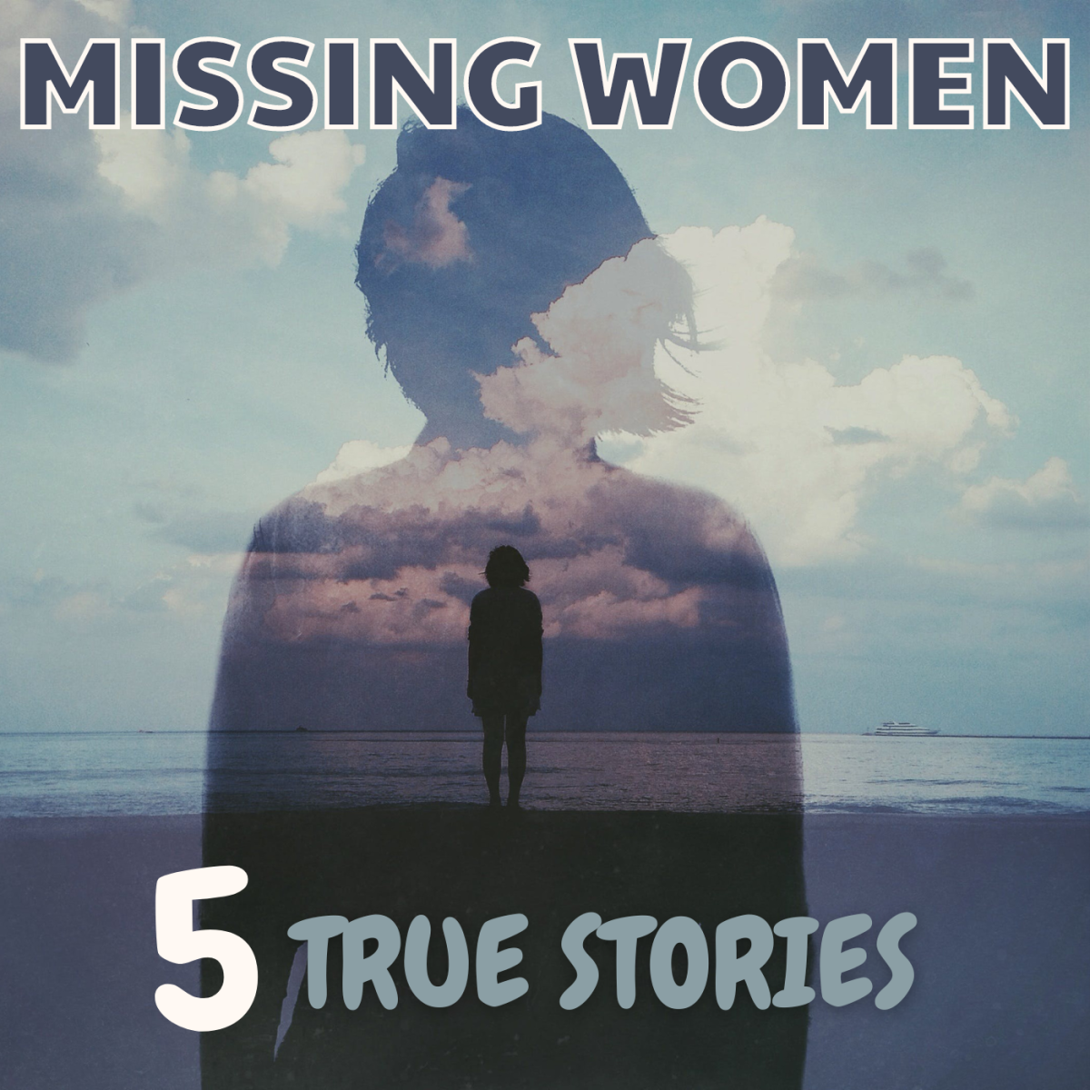 5 True Stories of Missing American Women