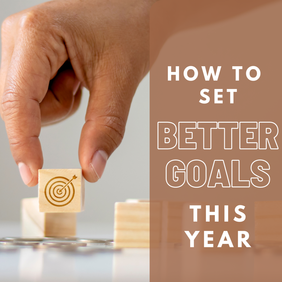 How to Set Better Goals This Year (That You Can Actually Reach!)
