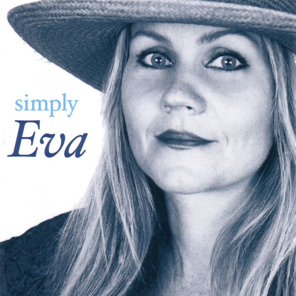 Something About Eva; Honoring Eva Cassidy's Life and Talent