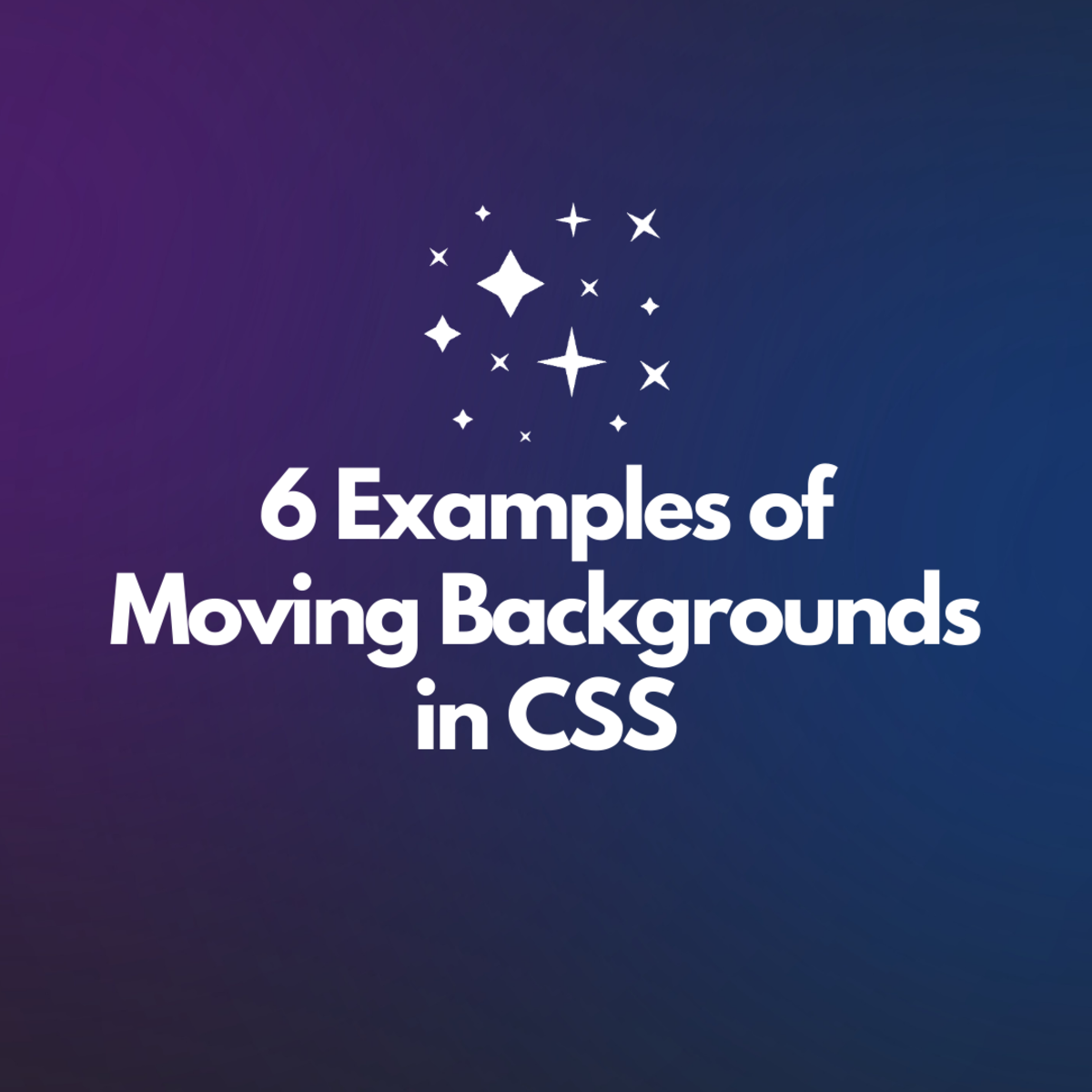 6 Stunning Examples of Moving Backgrounds in CSS