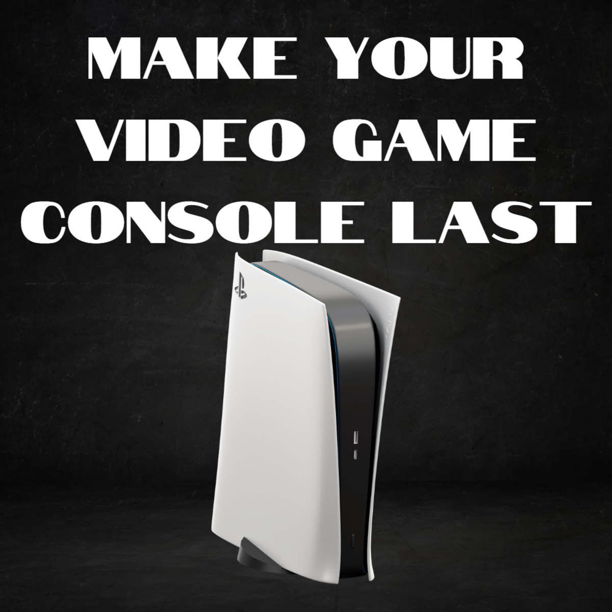 How to Make a Video Game Console Last for Years