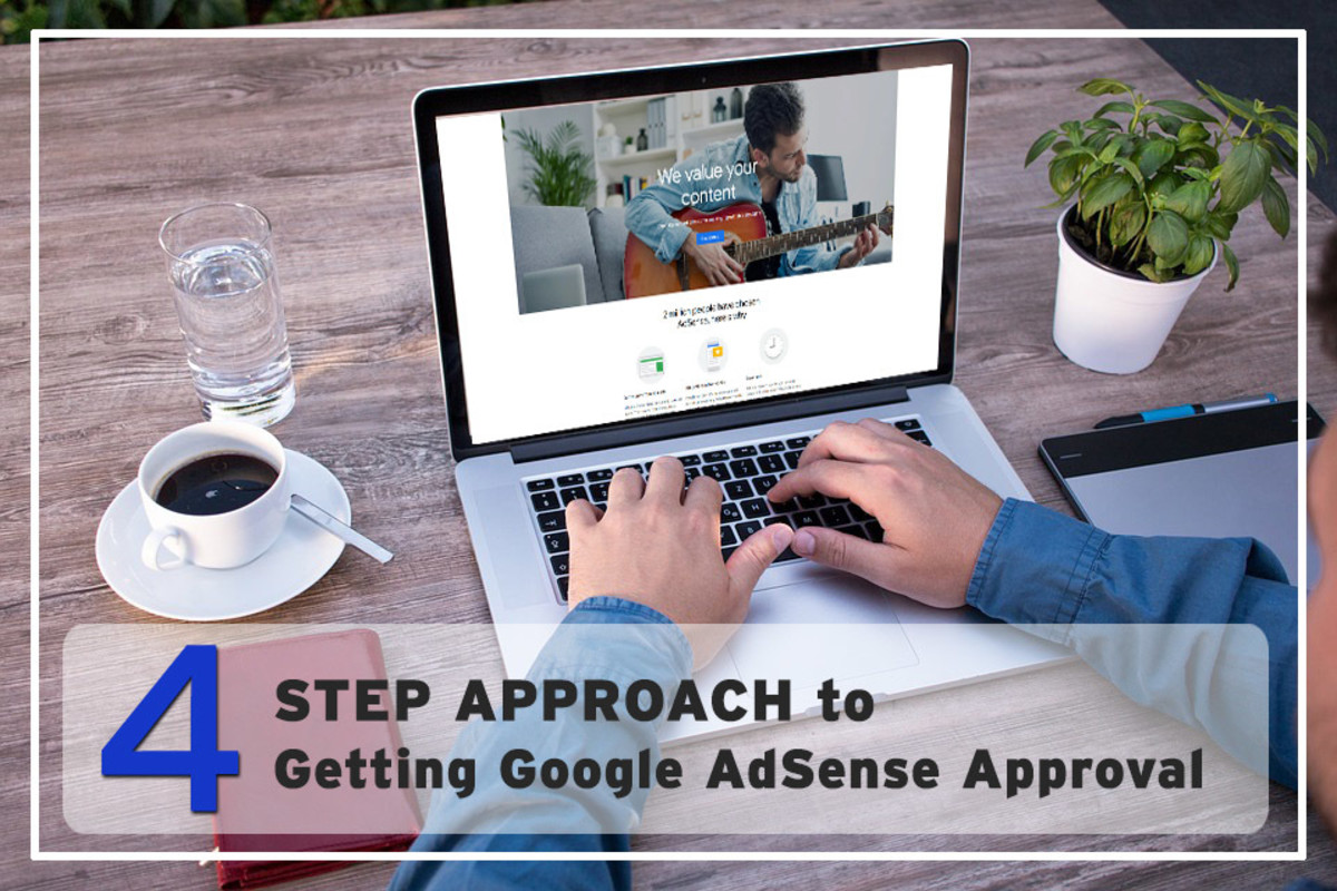 How to Get AdSense Approval in 2023: A Four-Step Approach