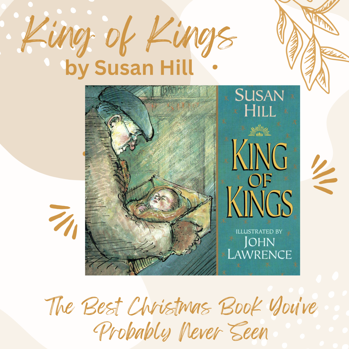 King of Kings by Susan Hill: The Best Christmas Book You've Probably Never Seen