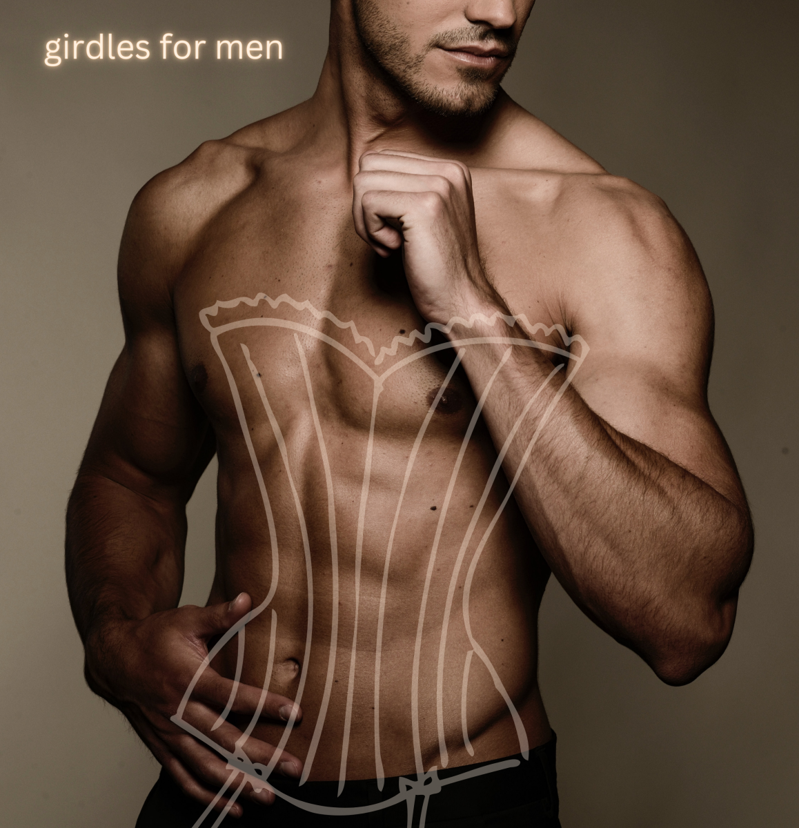 Gorgeous Girdles for Men