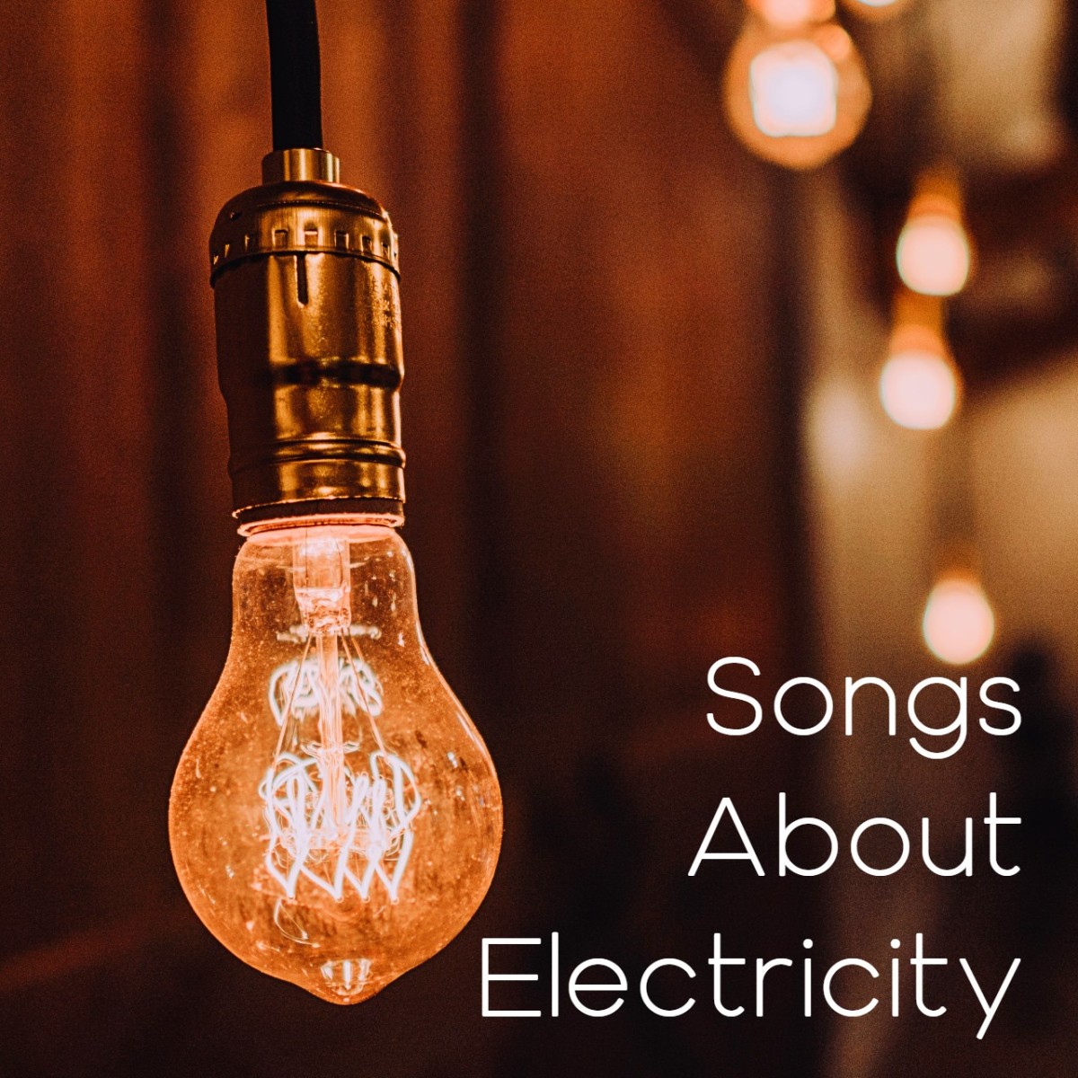 55 Songs About Electricity