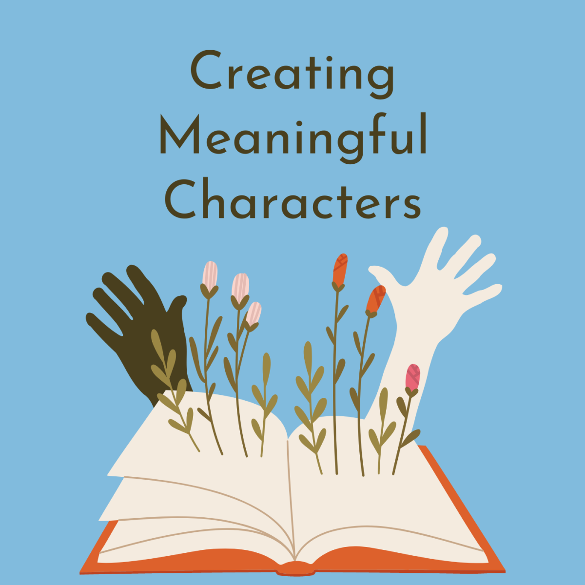 How to Create Meaningful Characters in Novels and Short Stories