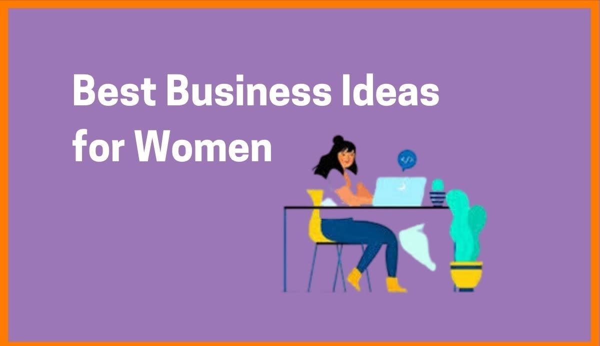 Business Ideas for Women with Low Investment