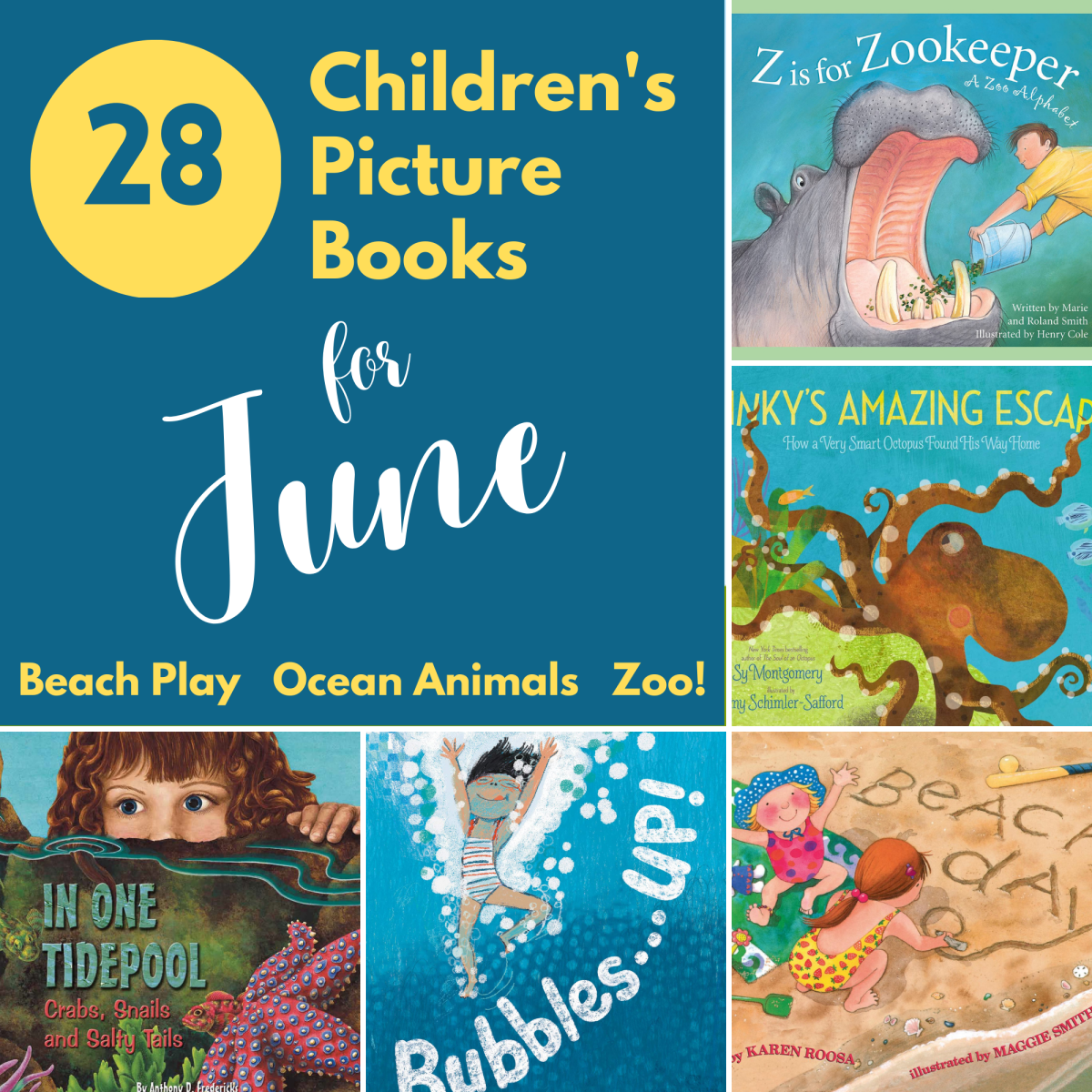 28 Children's Picture Books and Preschool Storytime Themes for June