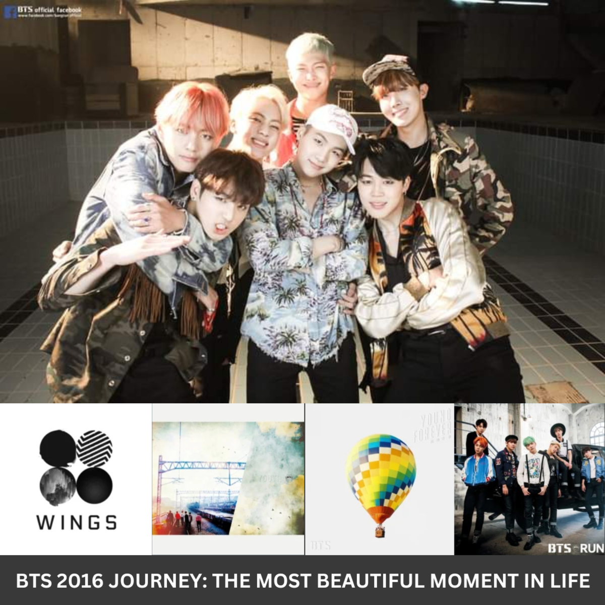 BTS 2016 Journey: The Most Beautiful Moment in Life