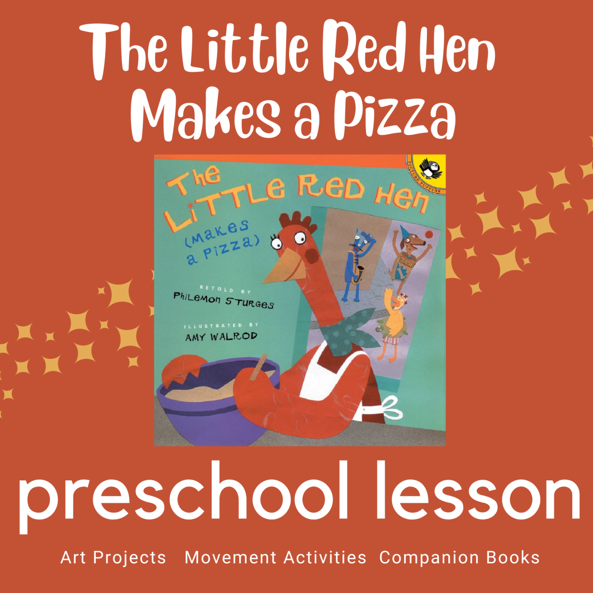 The Little Red Hen Makes a Pizza Preschool Lesson