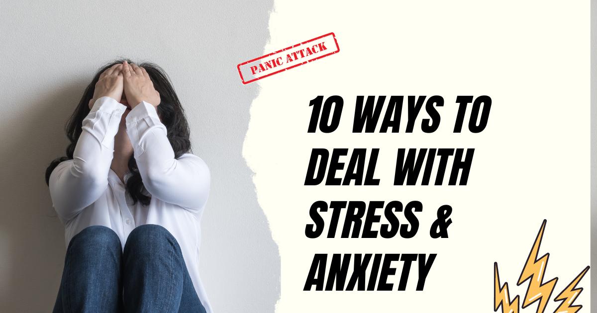 Major Causes and Treatments of Stress and Anxiety