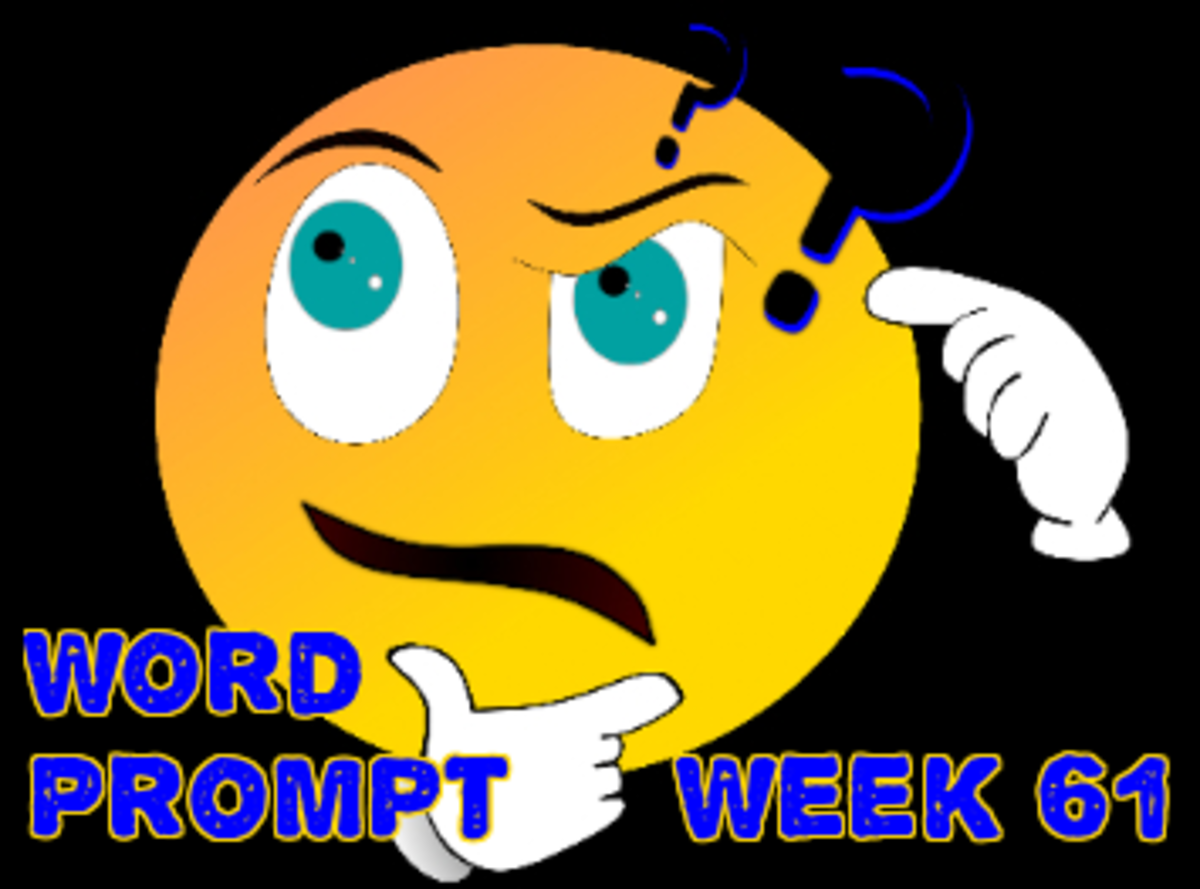 Word Prompts Help Creativity ~ Week 61