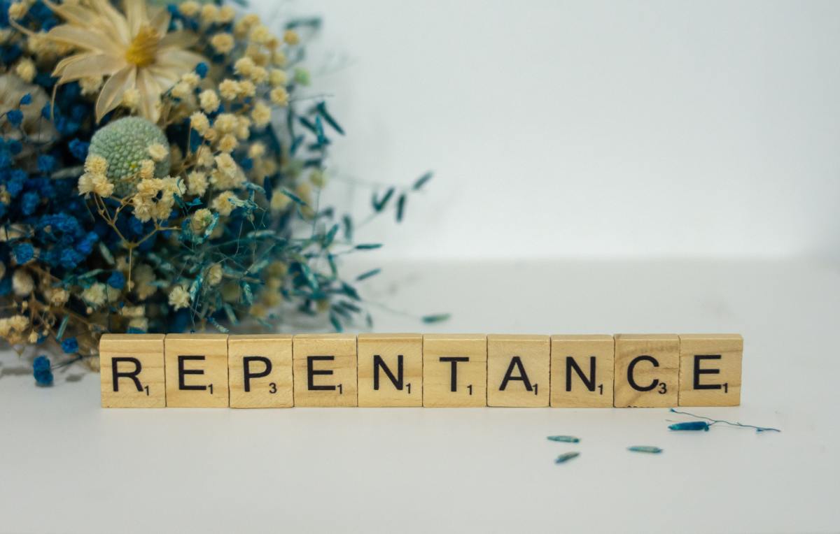Understanding Repentance (Pt. 3)