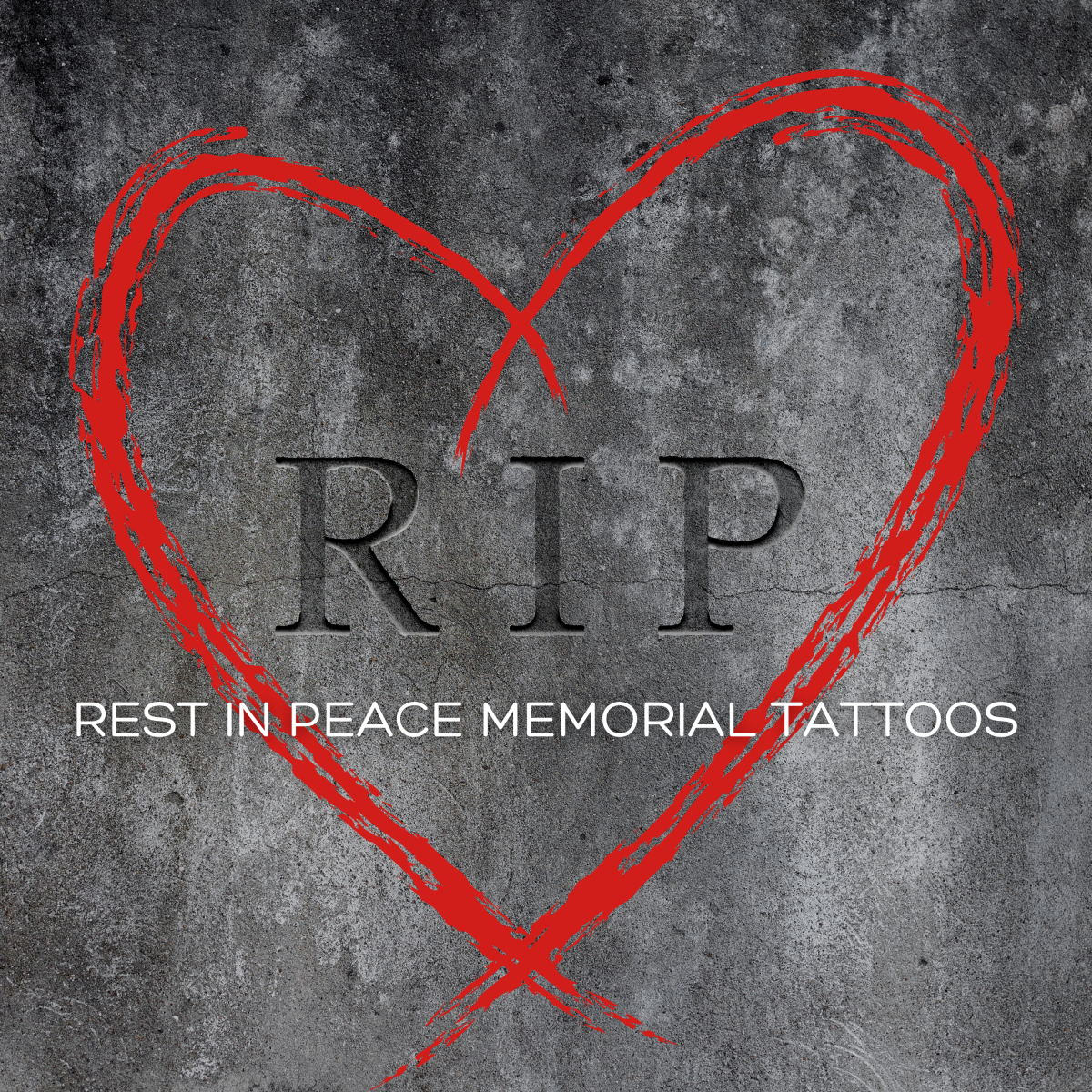 Rest In Peace (R.I.P.) Memorial Tattoos: Everything You Want to Know