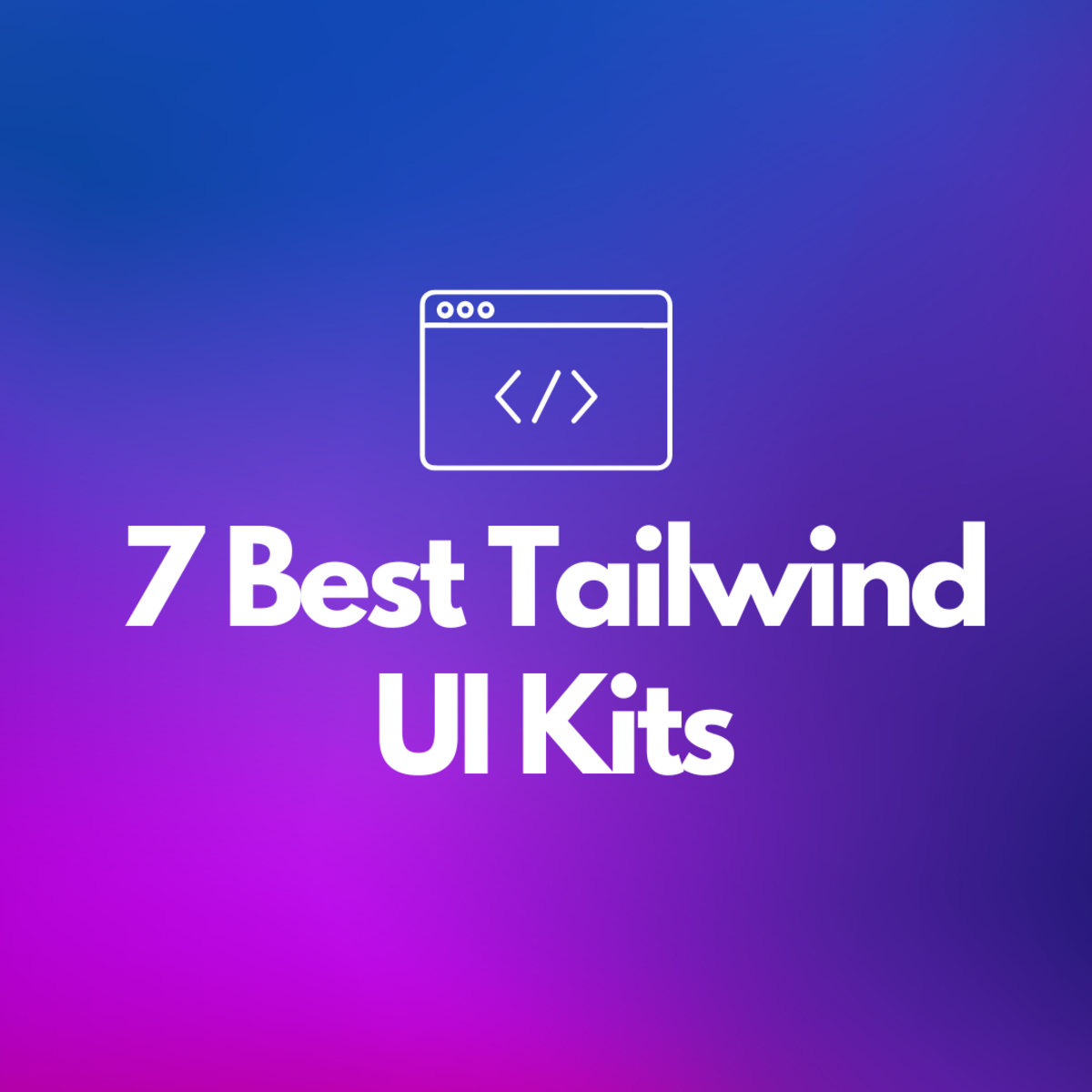 7-best-tailwind-ui-alternatives-for-your-next-web-project-turbofuture