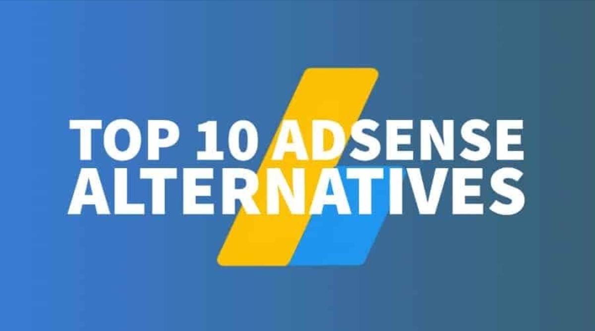 10 Best Google Adsense Alternatives