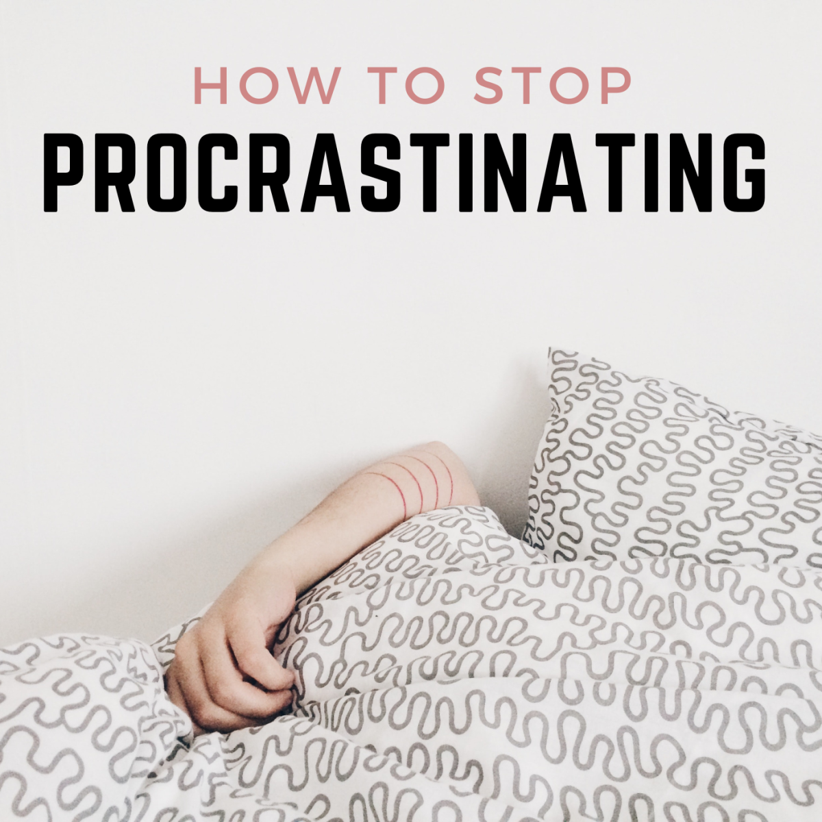 4 Reasons You’re a Major Procrastinator and How to Solve Them