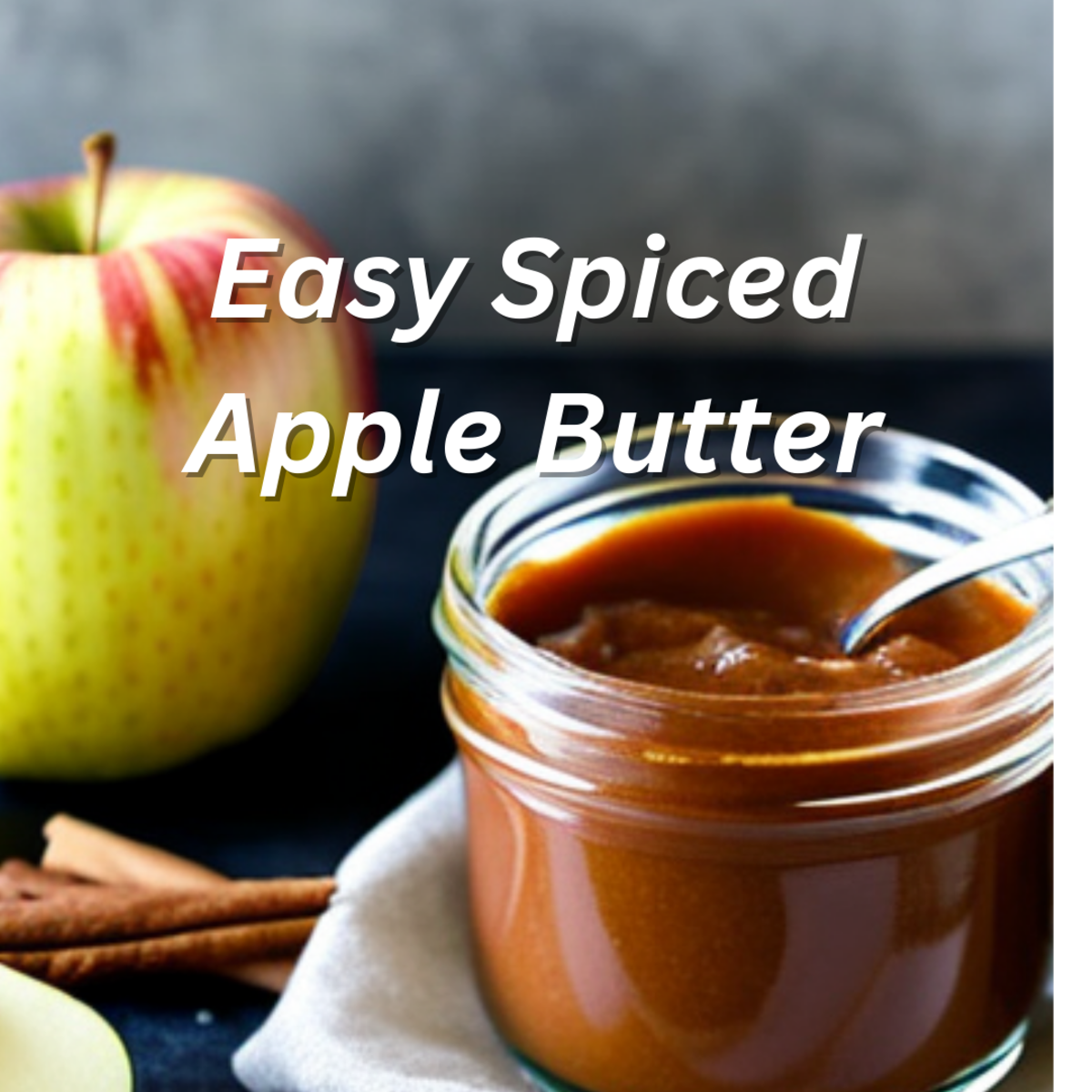 Easy Spiced Apple Butter