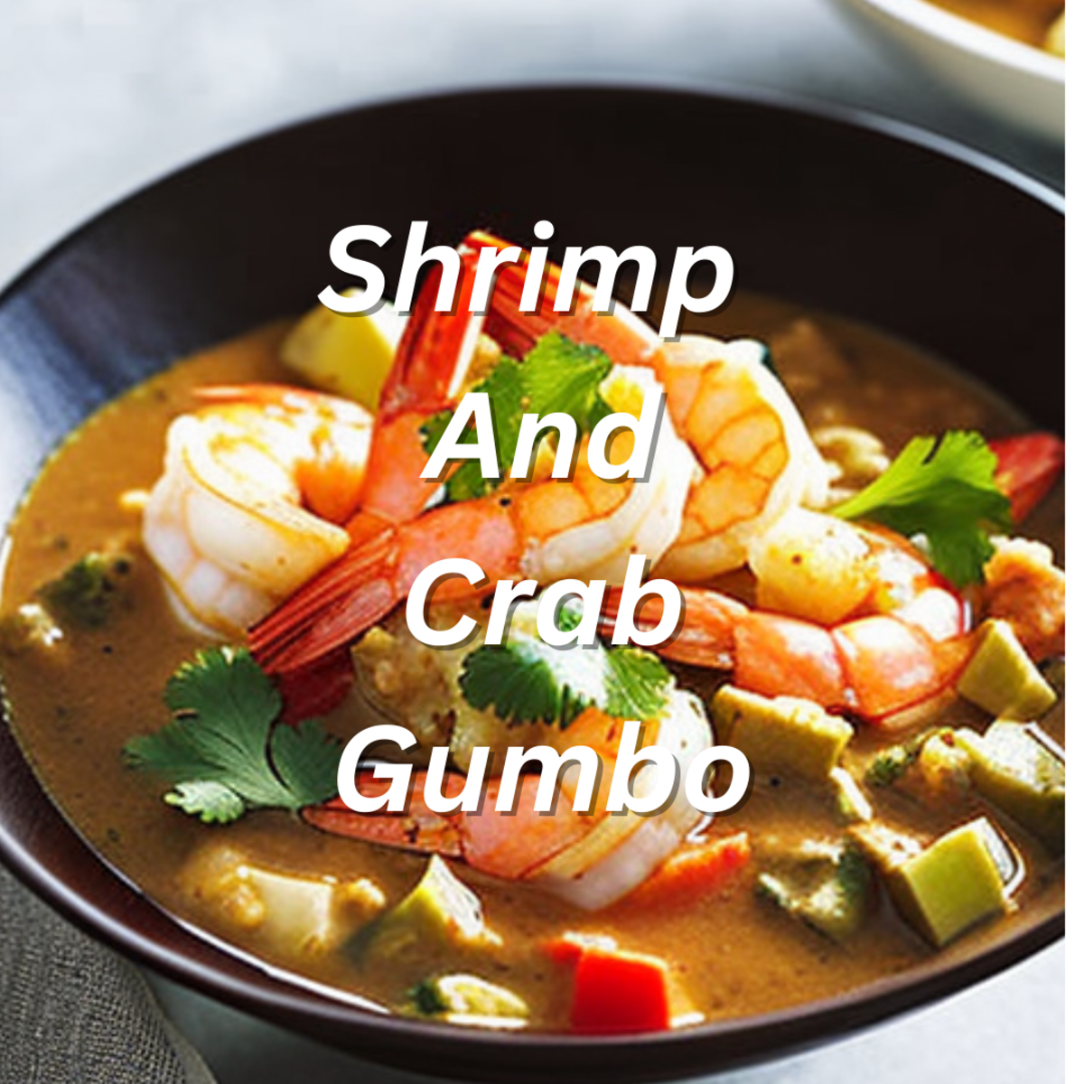 Shrimp and Crab Gumbo