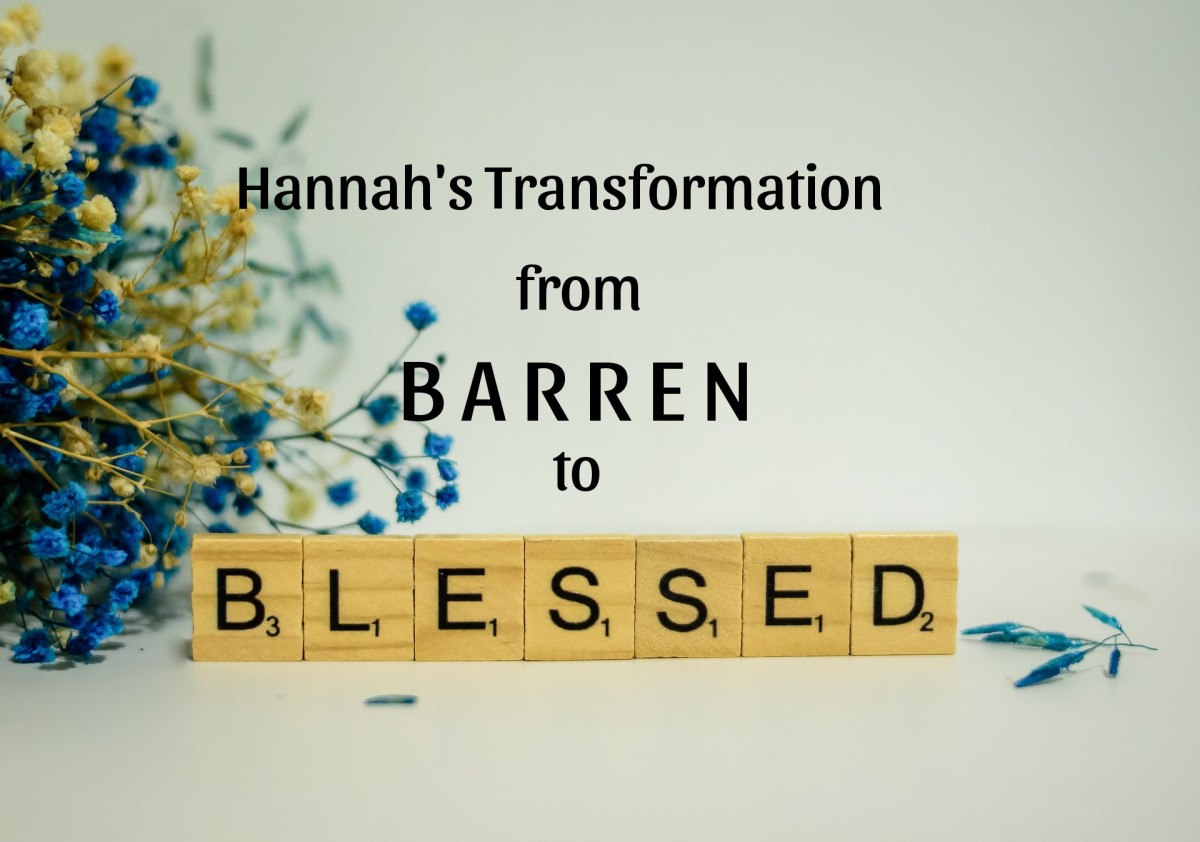 Hannah’s Transformation From Barren to Blessed