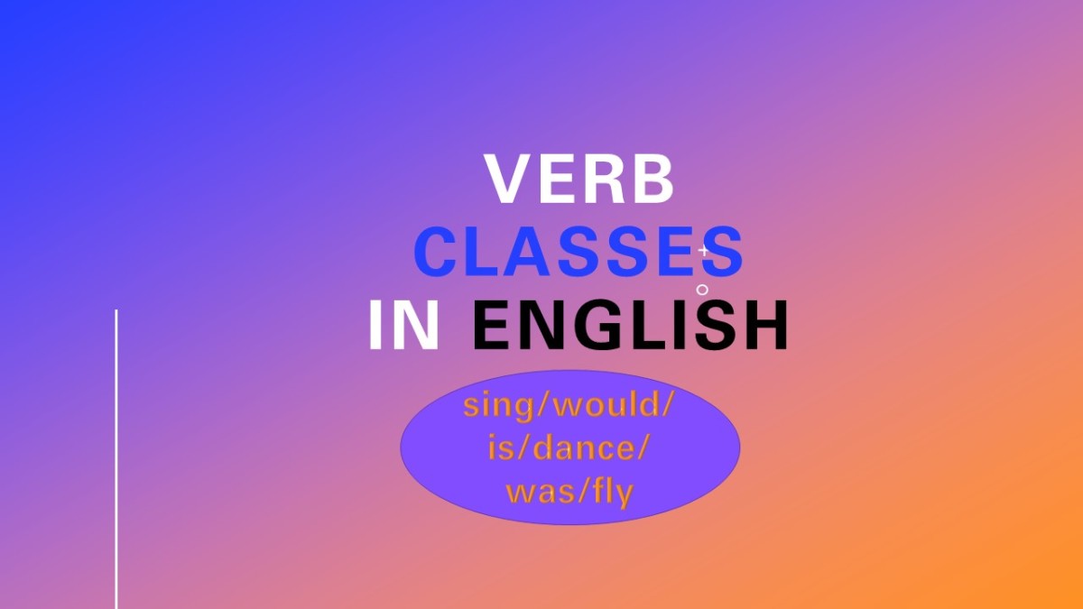 Classes of Verbs