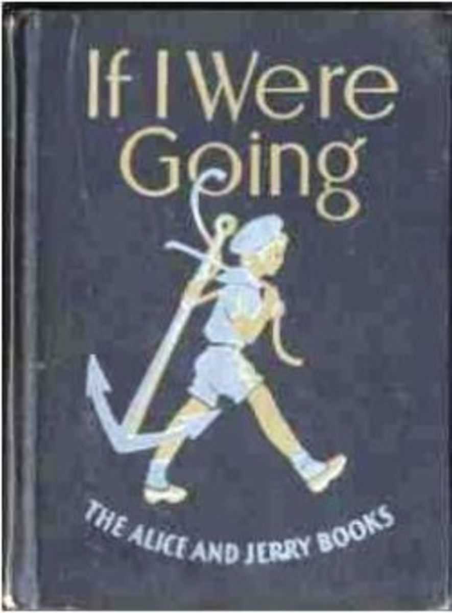 If I Were Going: The Alice and Jerry Books - The Most Memorable Book of My Life