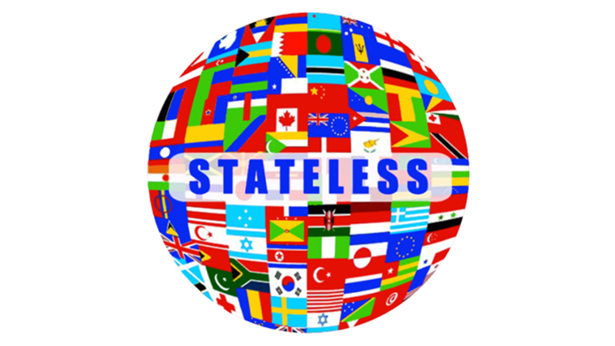 To Be Stateless - What Is It Like?