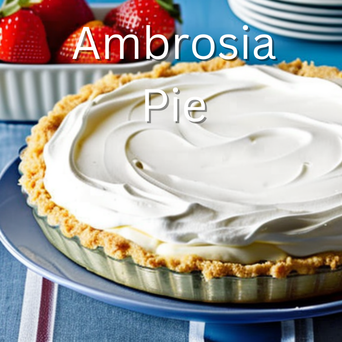 Ambrosia Pie