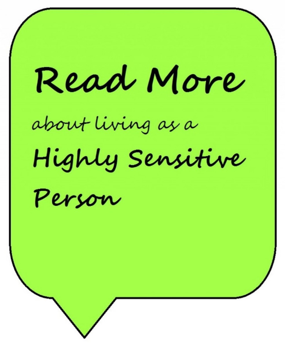 Hsp Living Understanding Overstimulation In The Highly Sensitive Person Hubpages 8595