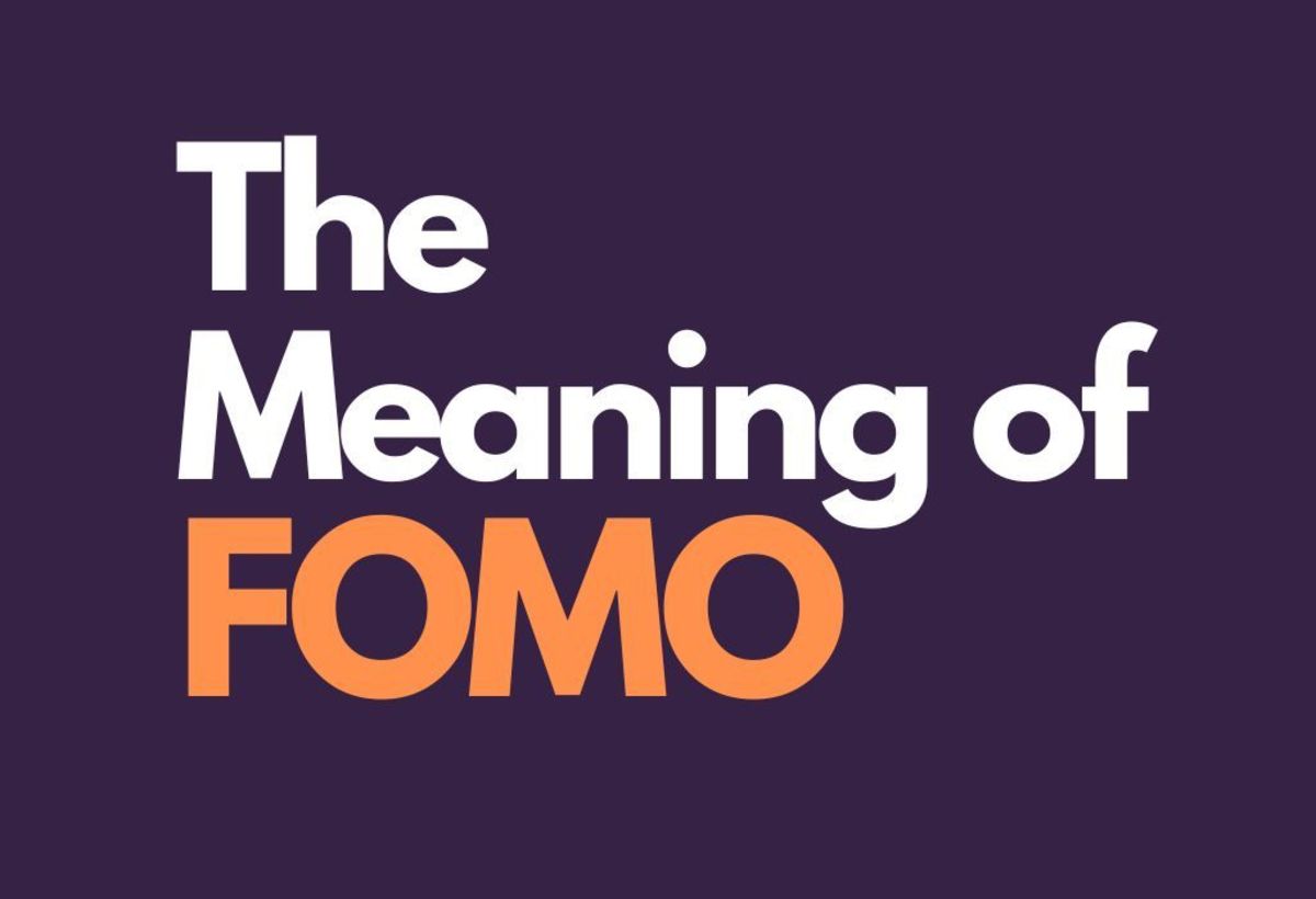 The Meaning of FOMO
