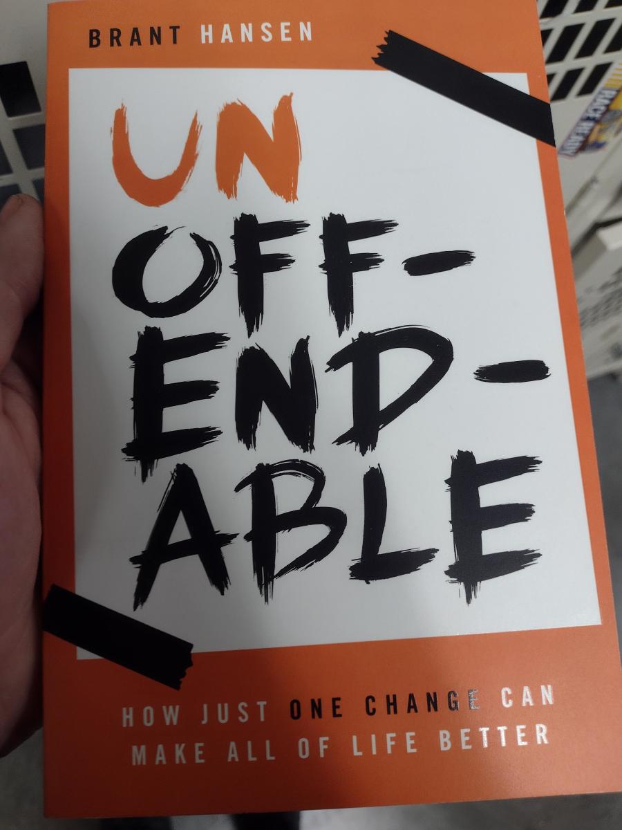 Unoffendable by Brant Hansen, Reviewed by an Atheist