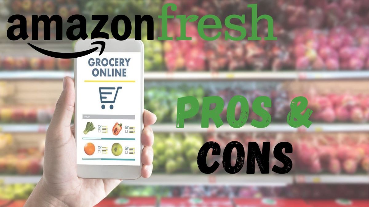 Pros and Cons of the Amazon Fresh Grocery Delivery Service